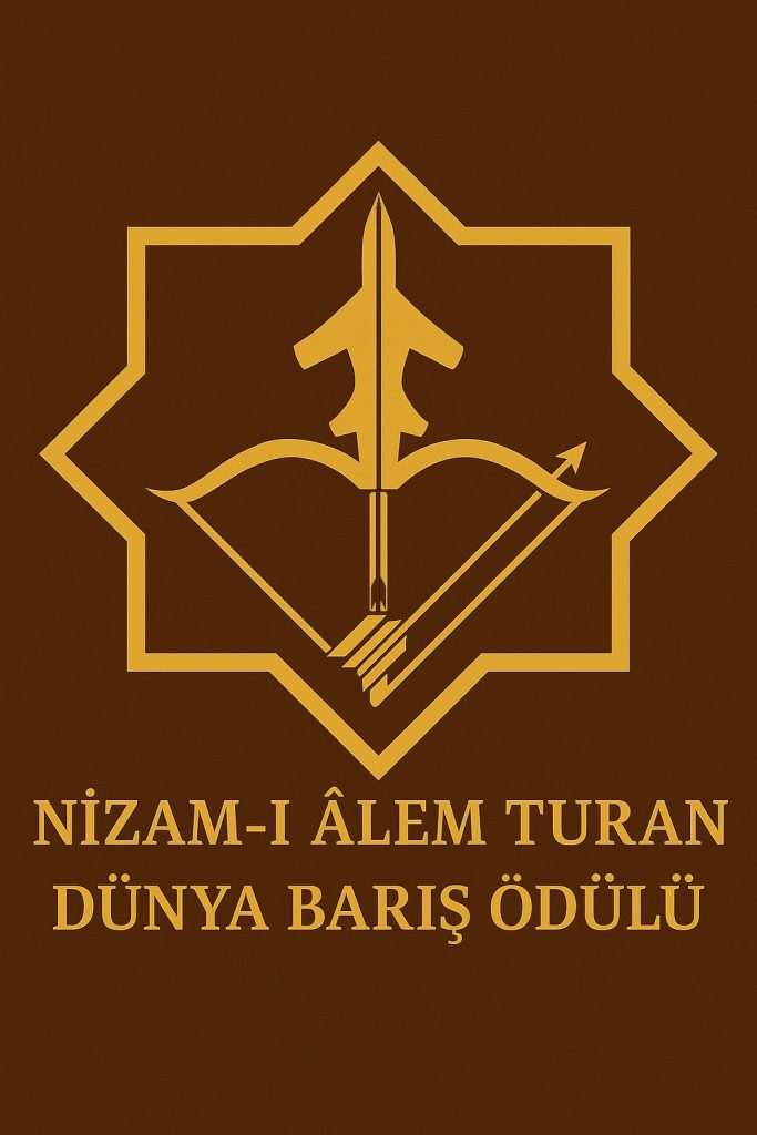 NİZAM-I ÂLEM – TURAN DÜNYA BARIŞ ÖDÜLÜ