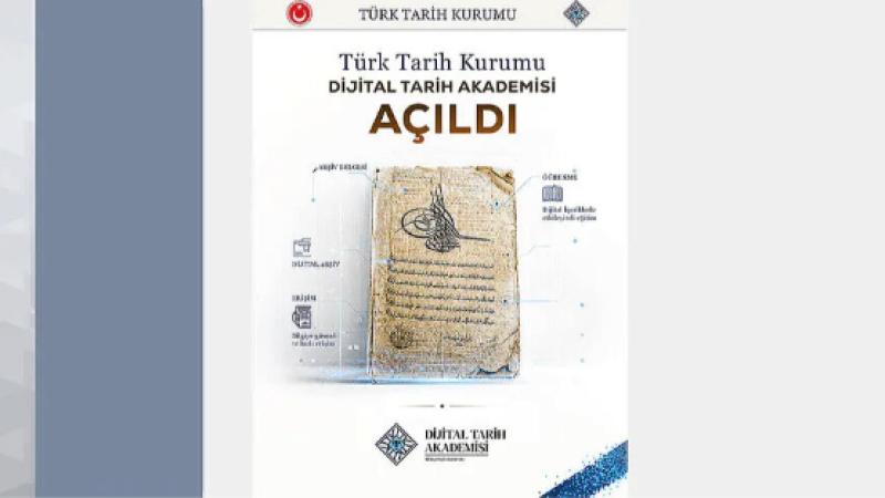 Dijital Tarih Akademisi Erişime Açıldı